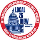 Local 26 IBEW International Brotherhood of Electrical Workers